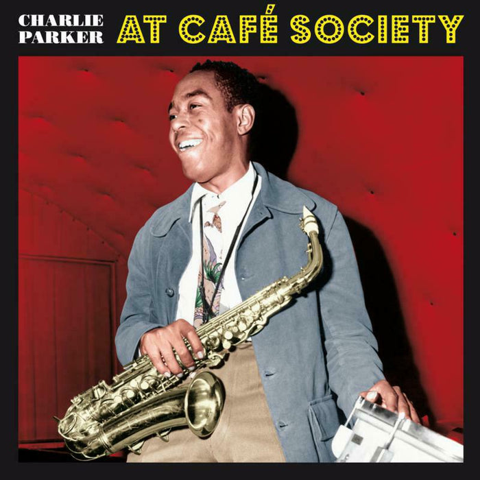 Charlie Parker: At Caf? Society (Red Coloured Vinyl) (LP)