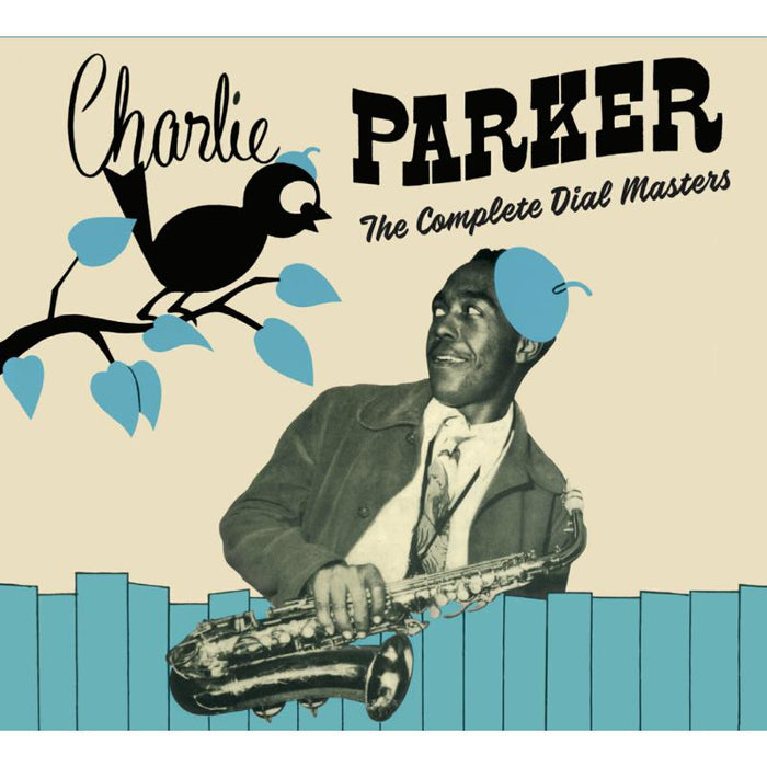 Charlie Parker: The Complete Dial Masters (Centennial Celebration Collection) (2CD)