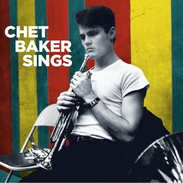 Chet Baker: Sings + 2 Bonus Tracks (LP)