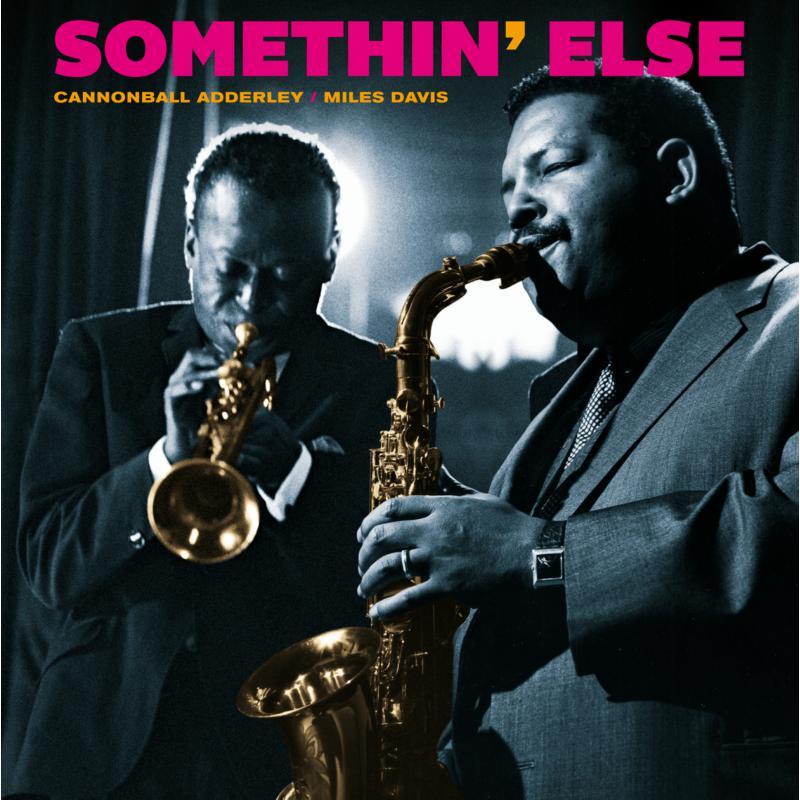 Cannonball Adderley & Miles Davis: Somethin' Else + Bonus Track (LP)