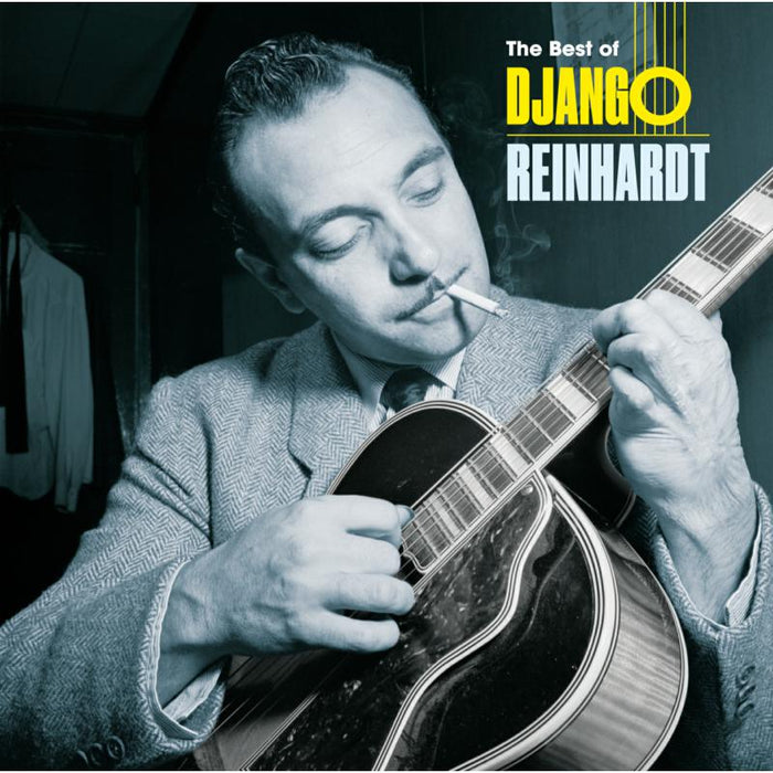 Django Reinhardt: The Best Of Django Reinhardt + 2 Bonus Tracks