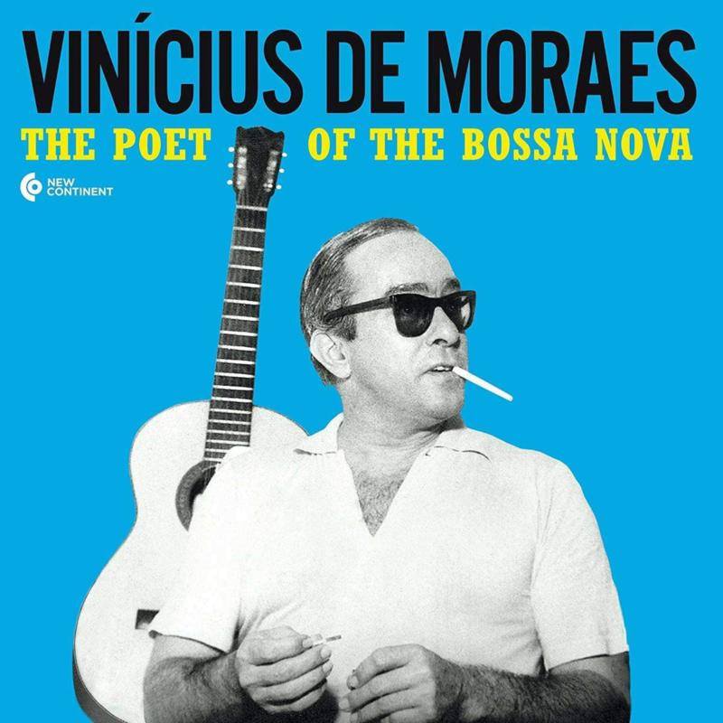 Vinicius De Moraes: The Poet Of The Bossa Nova