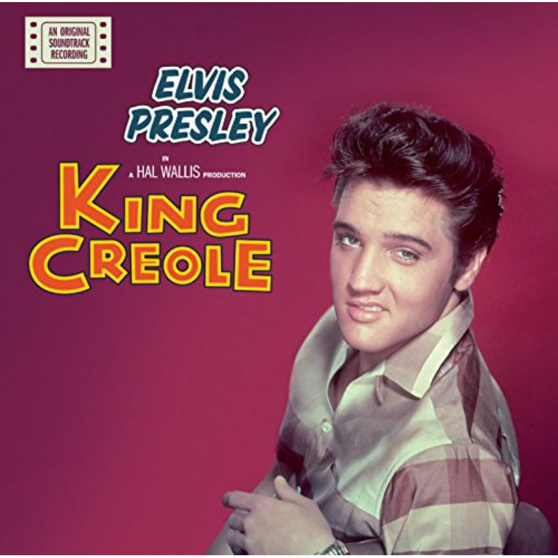 Elvis Presley: King Creole + Loving You + 11 Bonus Tracks!