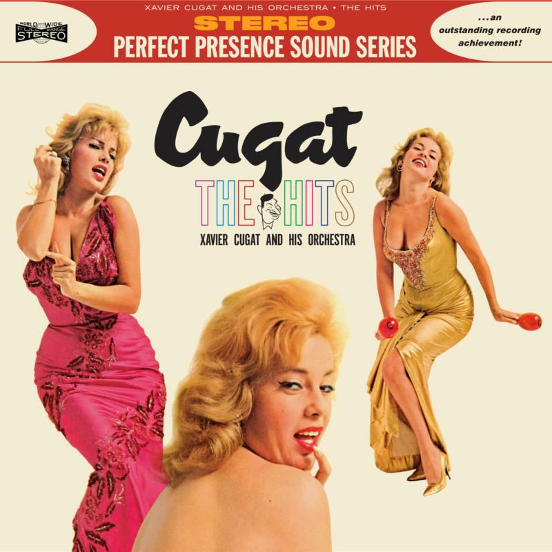 Xavier Cugat & His Orchestra: The Hits - 21 Great Hits By The Rhumba King
