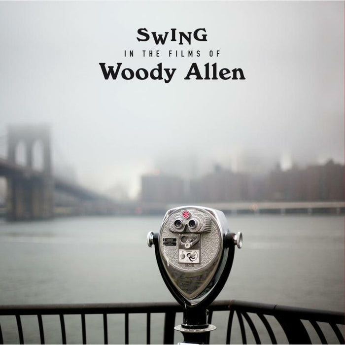 Various Artists_x0000_: Swing In The Films Of Woody Allen_x0000_ LP