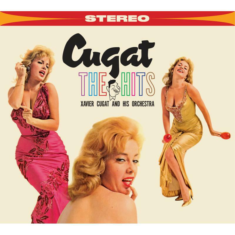 Xavier Cugat His Orchestra The Hits 21 Great Hits By The