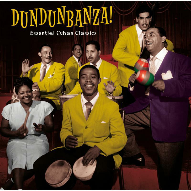 Various Artists: Dundunbanza! - Essential Cuban Classics