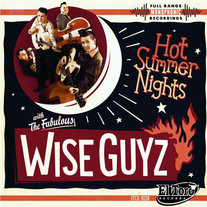 The Wise Guyz: Hot Summer Nights