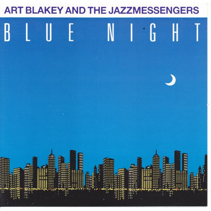 Art Blakey And The Jazz Messengers: Blue Night