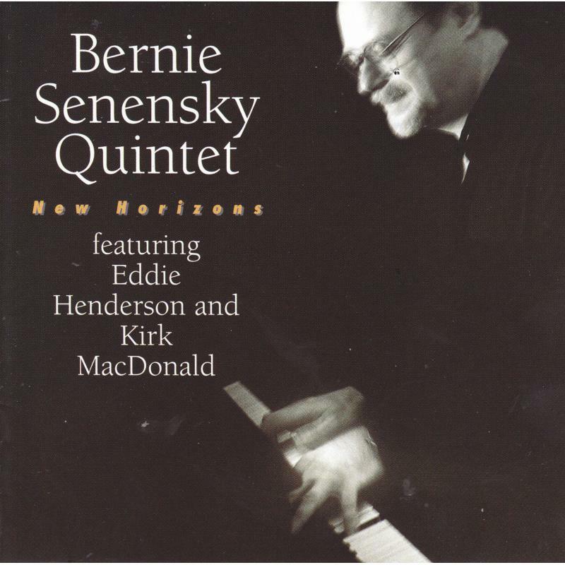 Berny Senensky Quintet: New Horizons
