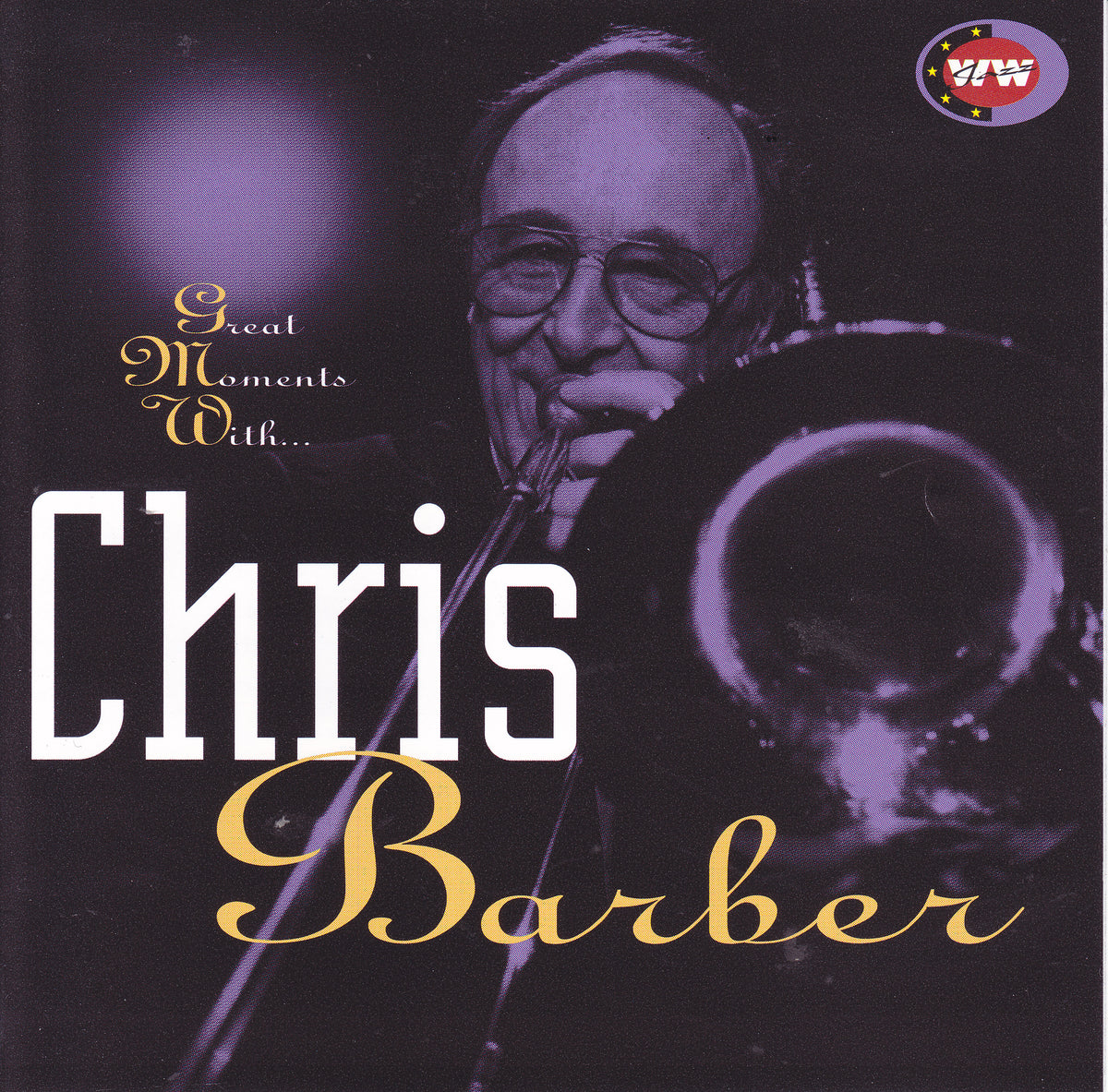 Chris Barber: Great Moments With