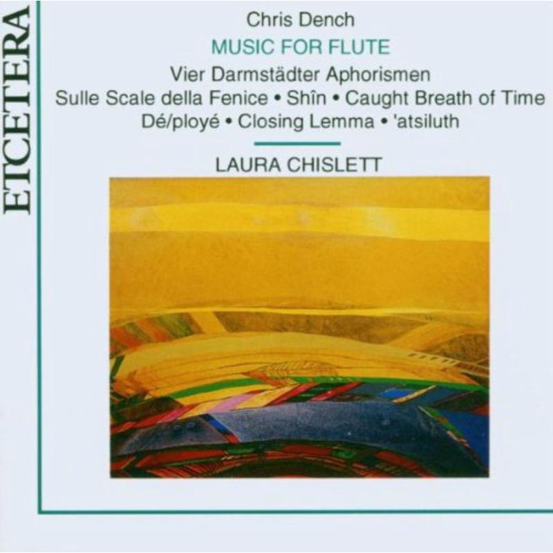 Music for Flute (1981-1991): Chislett/Jenkin/Mccallum/Walke