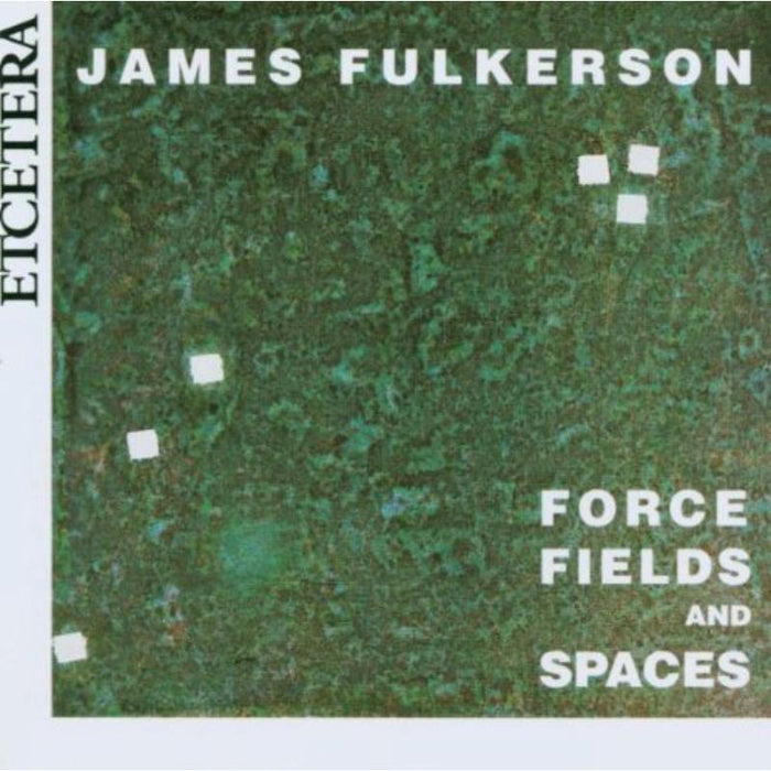 Force fields and Spaces: James Fulkerson