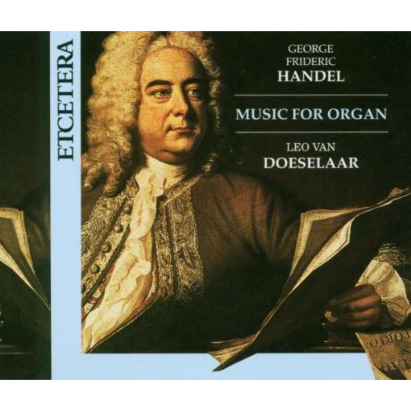 Music for Organ: Leo Van Doeselaar