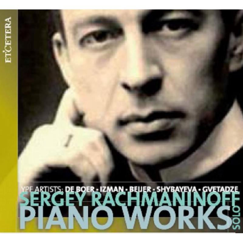 Complete Works for Piano Solo: H.Shybayeva/M.Izman/N.Gvetadze