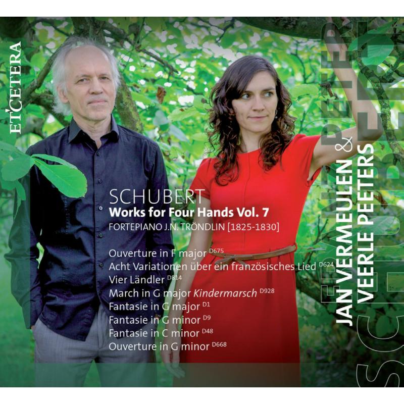 Jan Vermeulen & Veerle Peeter: Franz Peter Schubert: Works For Four Hands Vol. 7