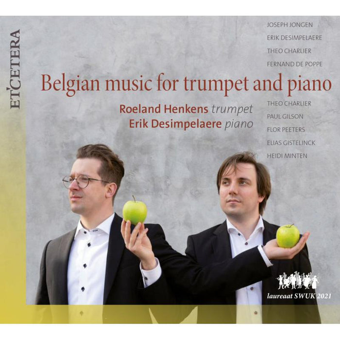 Roeland Hendrikx; Erik Desimpelaere: Belgian Music For Trumpet And Piano