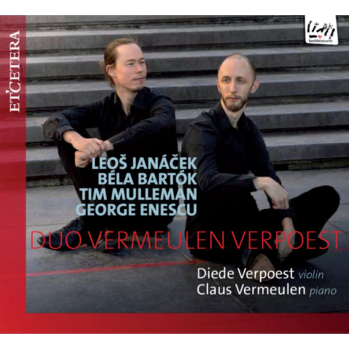 Diede Verpoest; Claus Vermeule: Janacek, Bartok, Enescu, Tim Mulleman: Violin Sonatas