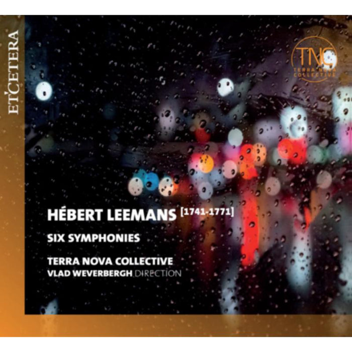 Terra Nova Collective; Vlad Weverbergh: Hebert Leemans: Six Symphonies