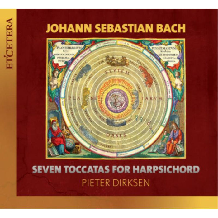 Pieter Dirksen: JS Bach: Seven Toccatas For Harpsichord