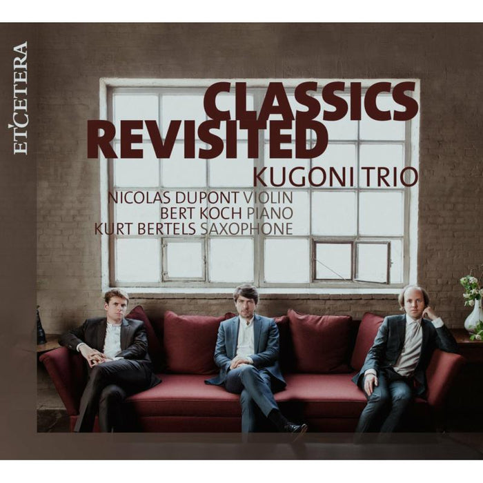 Kugoni Trio: Classics Revisited