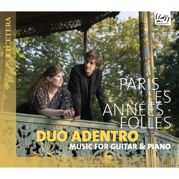 Duo Adentro: Paris Les Annees Folles - Music For Guitar & Piano