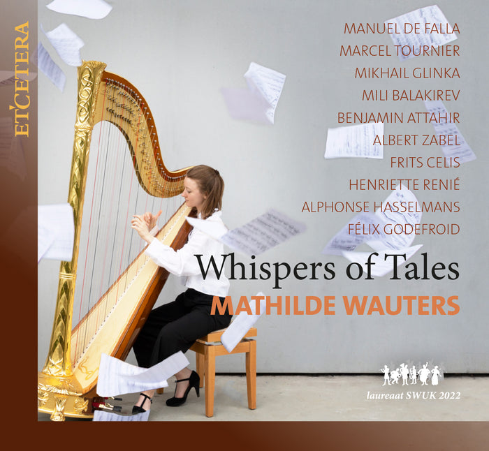 Mathilda Wauters: Whispers Of Tales: Works For Harp
