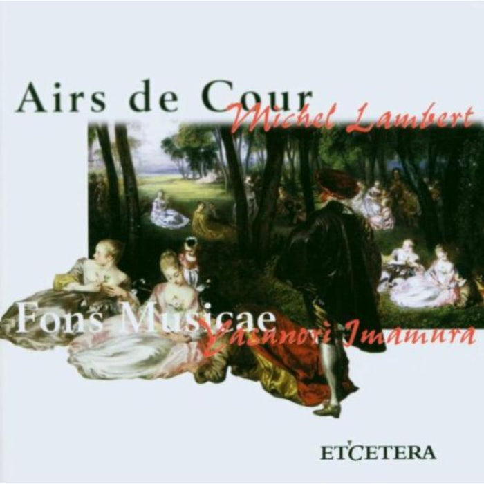 Imamura/Bertin/Zanetti/Fons Musicae: LAMBERT:Airs de Cour