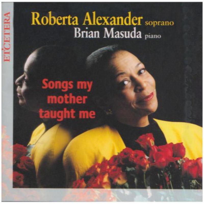 Songs my mother taught me: Alexander/Masuda
