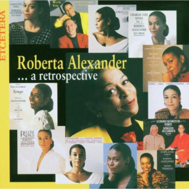ROBERTA ALEXANDER: A Retrospective: Roberta Alexander – Proper Music
