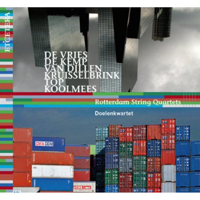 Rotterdam String Quartets: W./ Doelen Quartet/Grootenboer