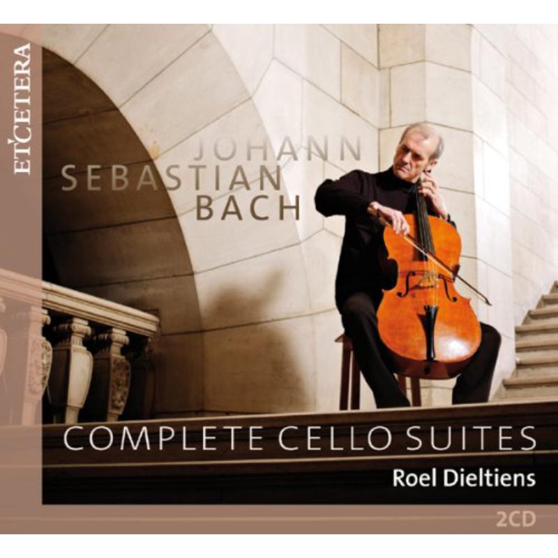 Complete Cello Suites: Dieltiens