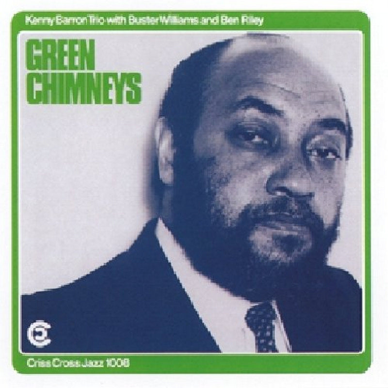 Kenny Barron Trio: Green Chimneys