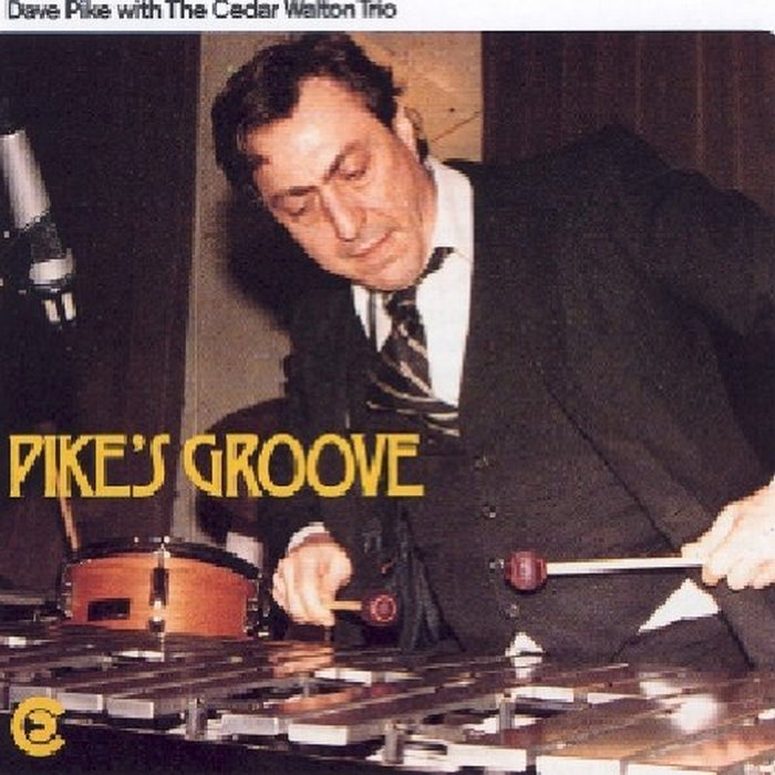 Dave Pike & Cedar Walton Trio: Pike's Groove