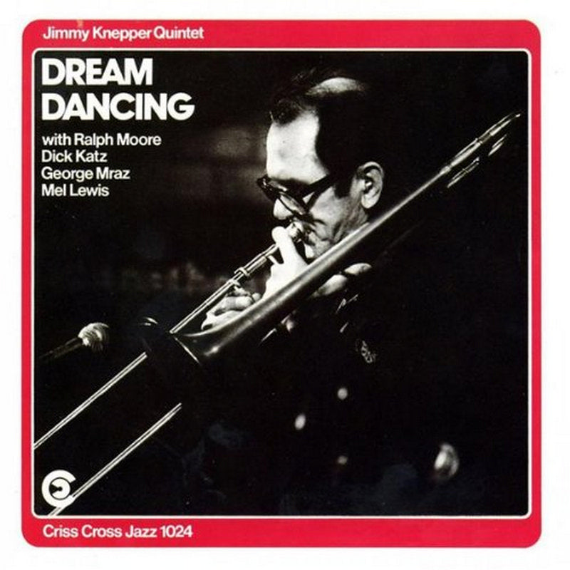 Jimmy Knepper Quintet: Dream Dancing