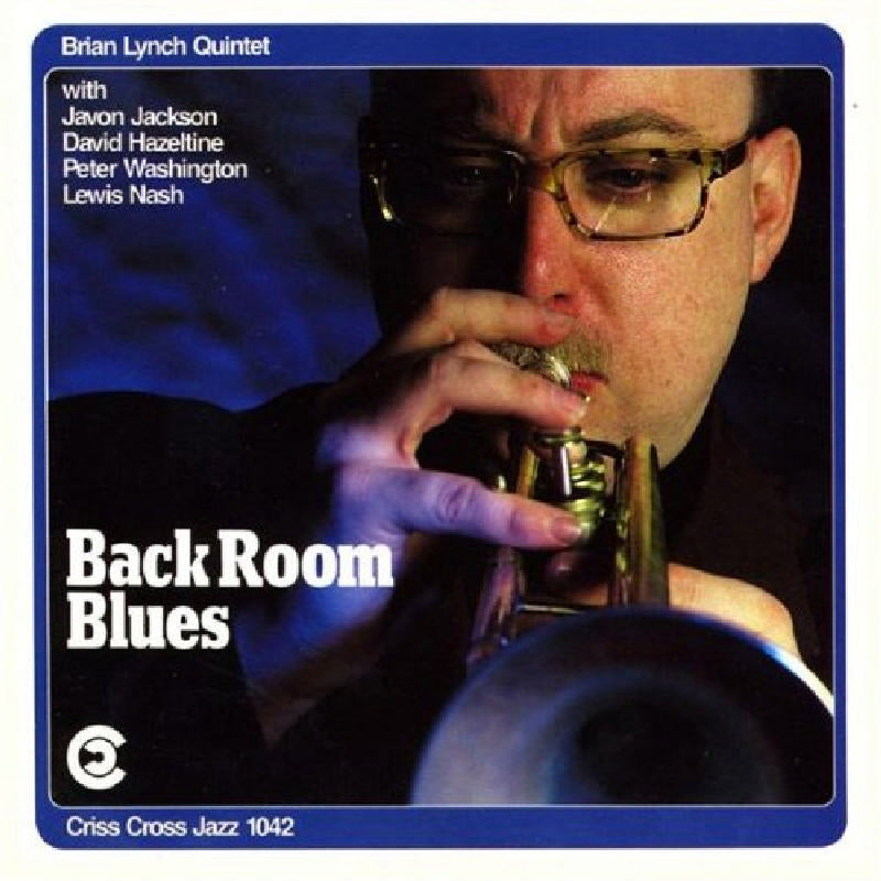 Brian Lynch Quintet: Back Room Blues