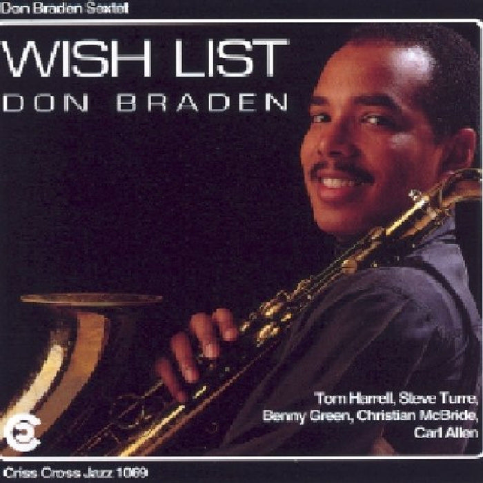 Don Braden: Wish List