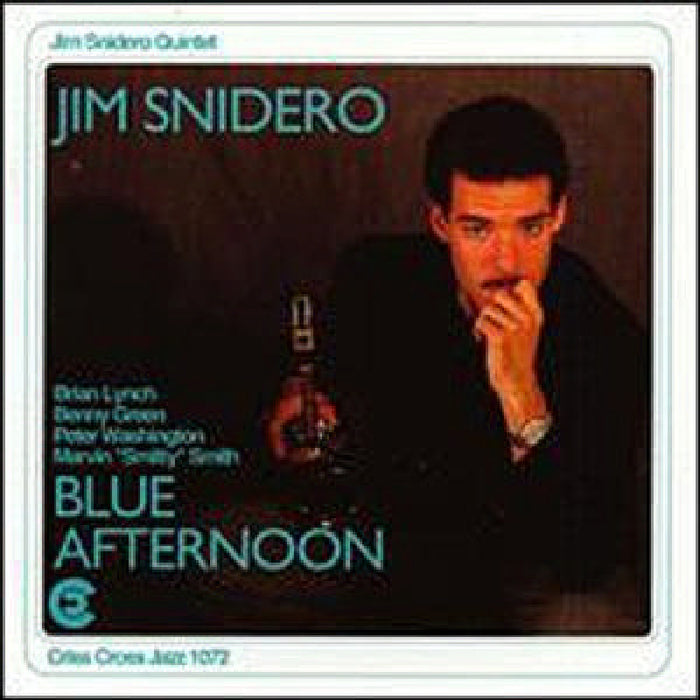 Jim Snidero: Blue Afternoon