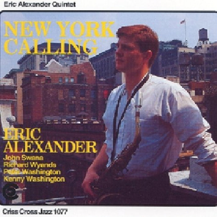 Eric Alexander: New York Calling