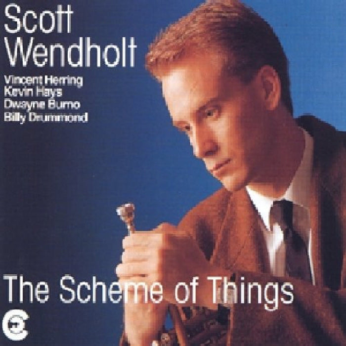 Scott Wendholt: The Scheme of Things