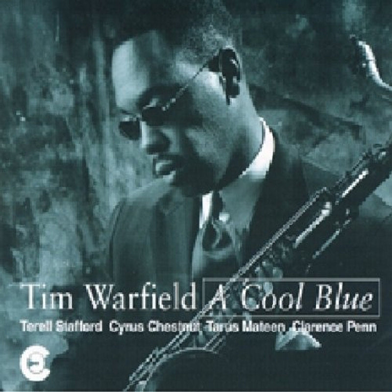 Tim Warfield: Cool Blue