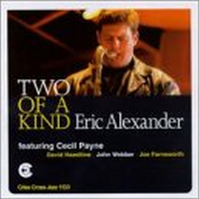 Eric Alexander: Two of a Kind