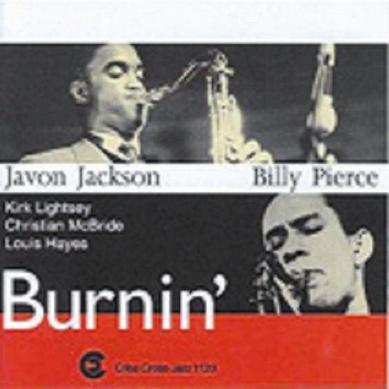 Javon Jackson & Billy Pierce: Burnin'