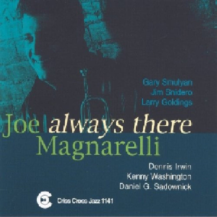 Joe Magnarelli: Always There