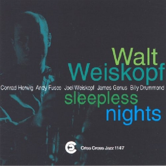 Walt Weiskopf: Sleepless Nights