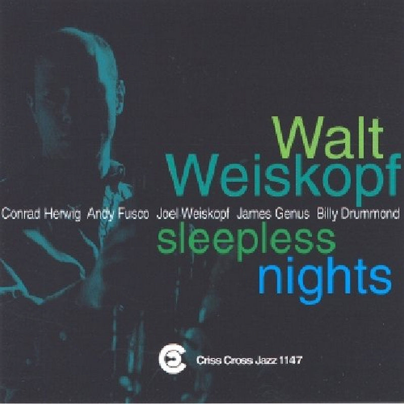 Walt Weiskopf: Sleepless Nights