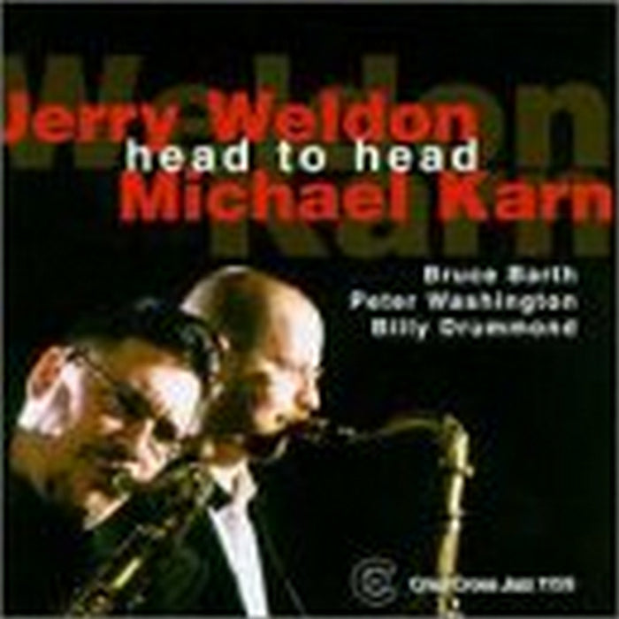 Jerry Weldon & Michael Karn: Head to Head