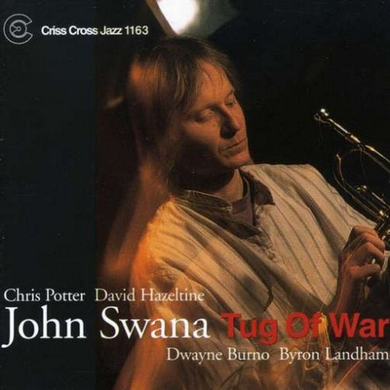 John Swana Quintet: Tug of War