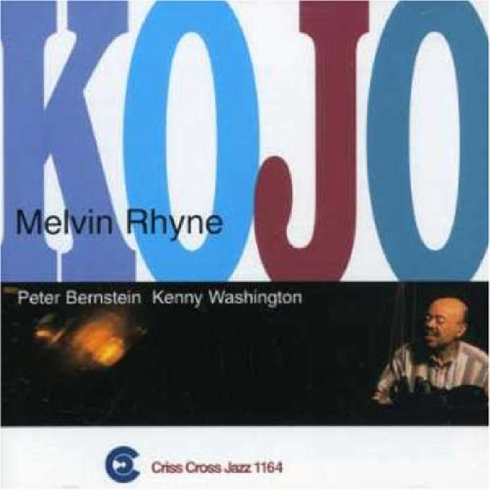 Melvin Rhyne: Kojo