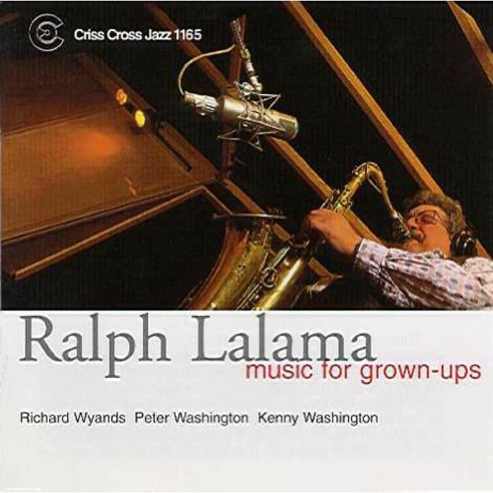 Ralph Lalama: Music for Grown-Ups